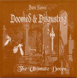 Doomed And Disgusting : The Ultimate Doom